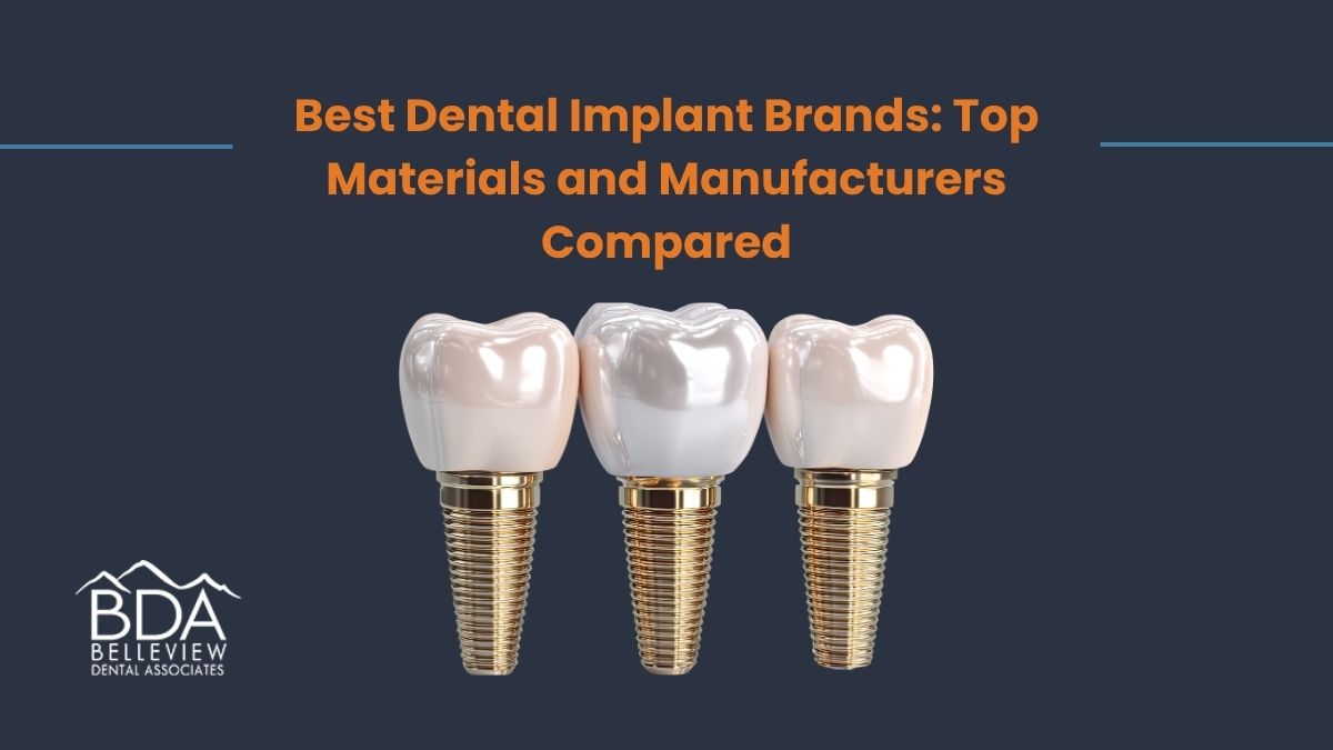 Best Dental Implant Brands