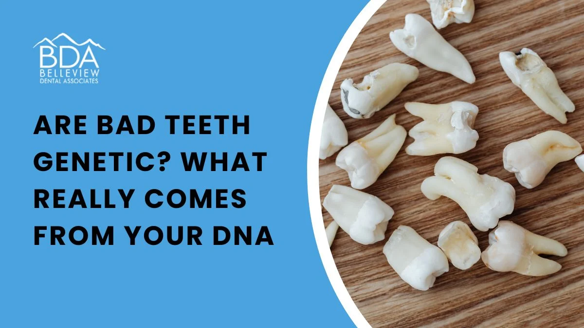 Are Bad Teeth Genetic